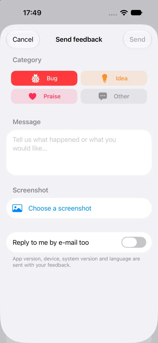 The feedback form on iOS: Bug, Idea, Praise and Other as coloured buttons, a message field, a screenshot picker and a reply by e-mail switch